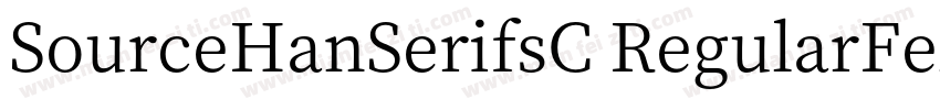 SourceHanSerifsC RegularFelixTitlin字体转换